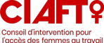 Conseil d'intervention pour l'accès des femmes au travail - CIAFT
